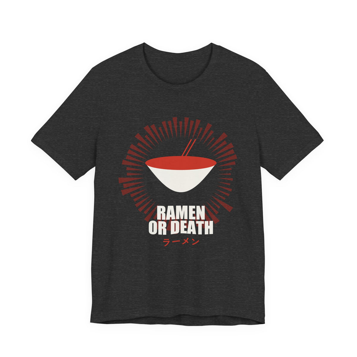 Ramen Or Death Anime T-Shirt in Dark Grey Heather