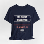 The Manga Was Better Anime T-Shirt - original anime design, view 22