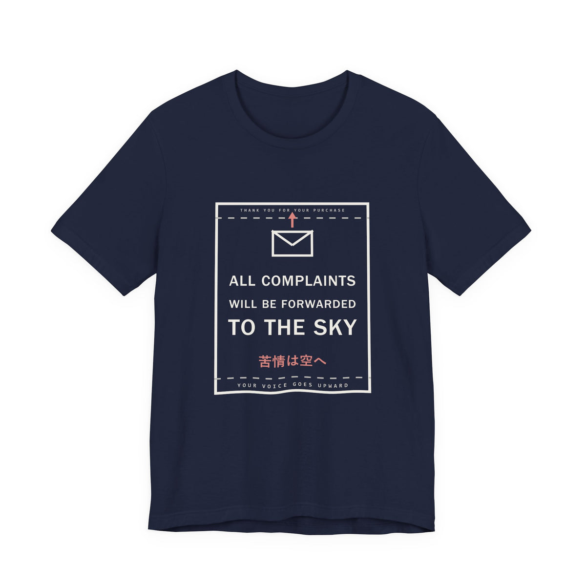 All Complaints Will Be Forwarded To The Sky Funny Anime T-Shirt in Navy