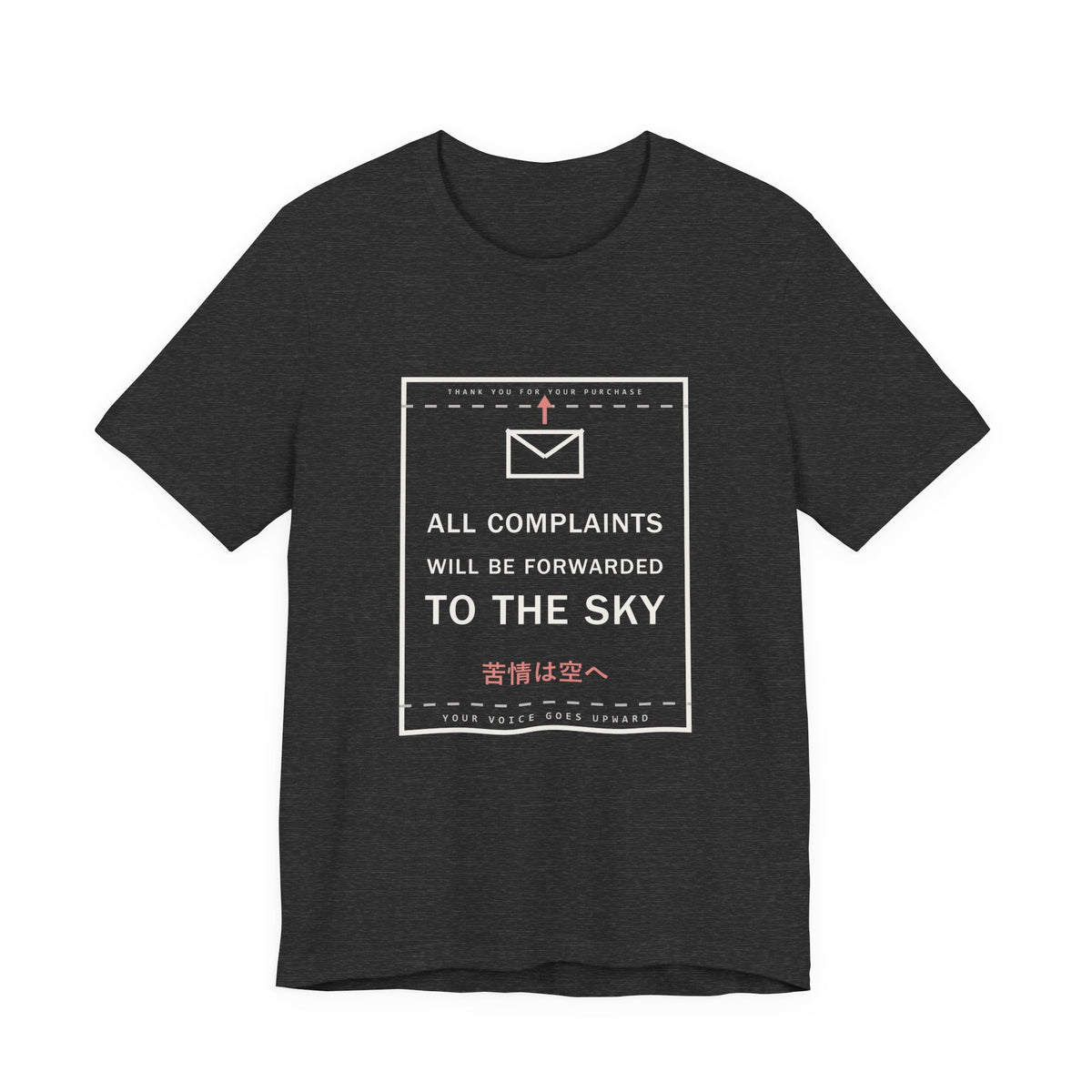All Complaints Will Be Forwarded To The Sky Funny Anime T-Shirt in Dark Grey Heather