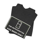 The Refrigerator Has Been Very Quiet Lately Funny Anime T-Shirt - original anime design, view 17