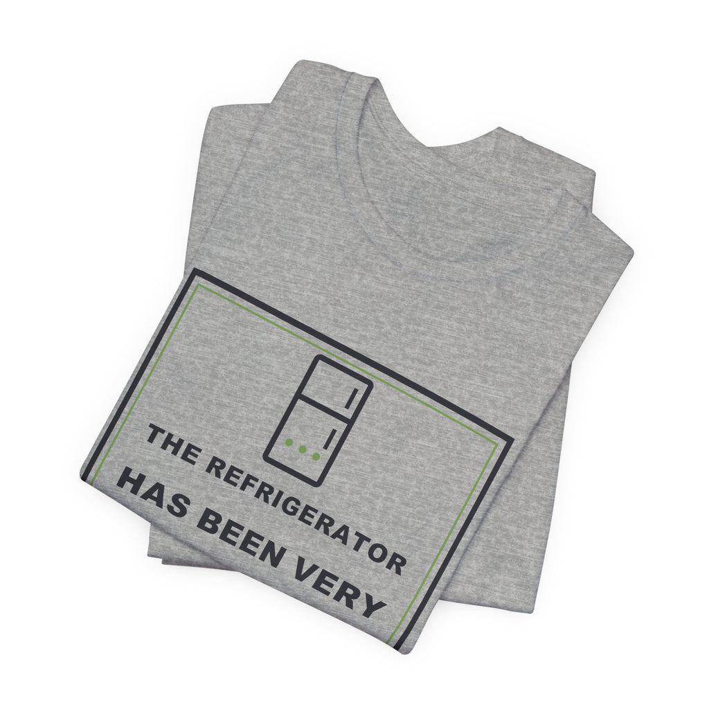 The Refrigerator Has Been Very Quiet Lately Funny Anime T-Shirt - original anime design, view 14