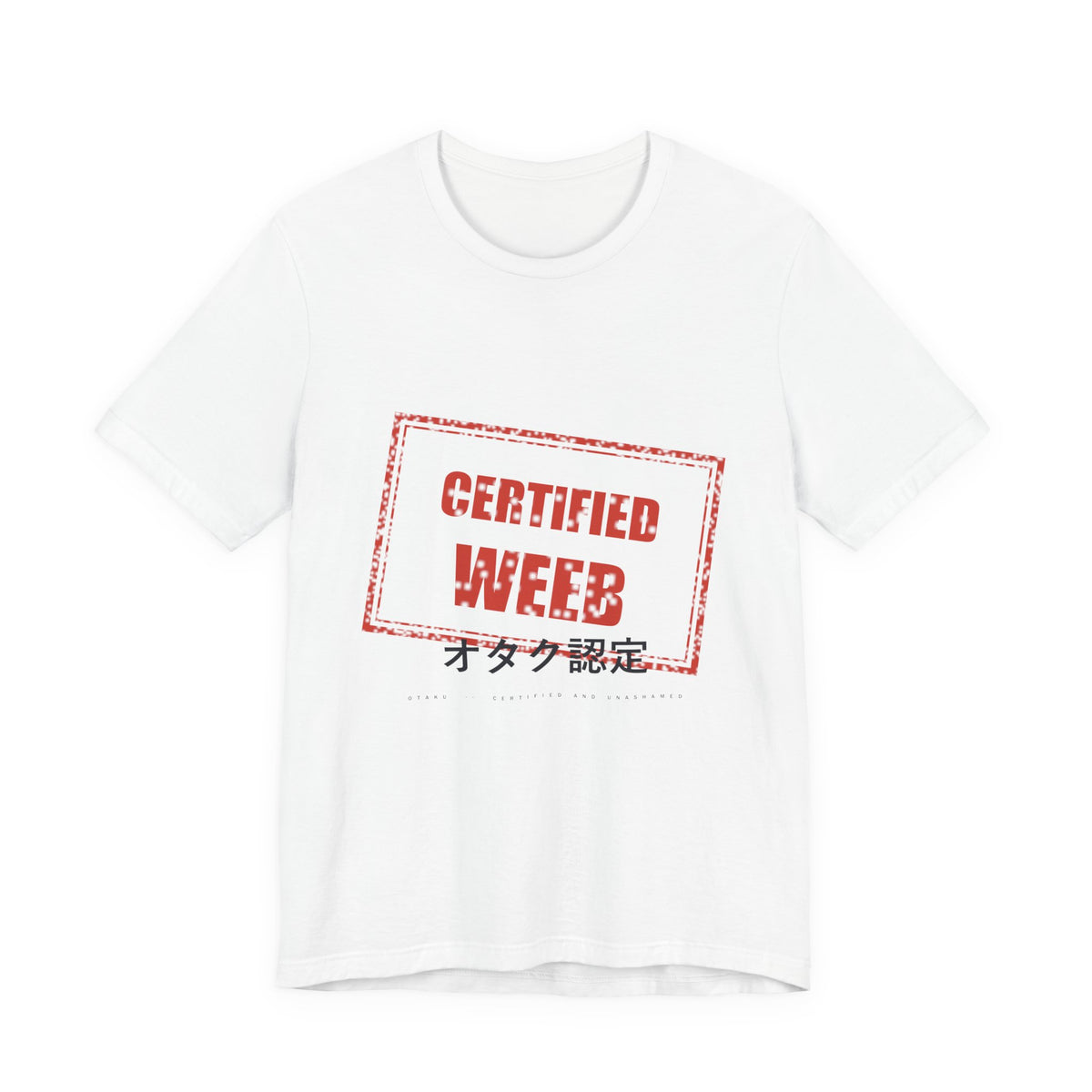 Certified Weeb Anime T-Shirt in White