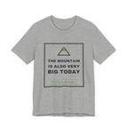 The Mountain Is Also Very Big Today Funny Anime T-Shirt in Athletic Heather