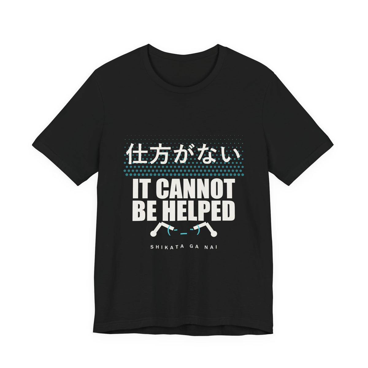 It Cannot Be Helped Anime T-Shirt in Black