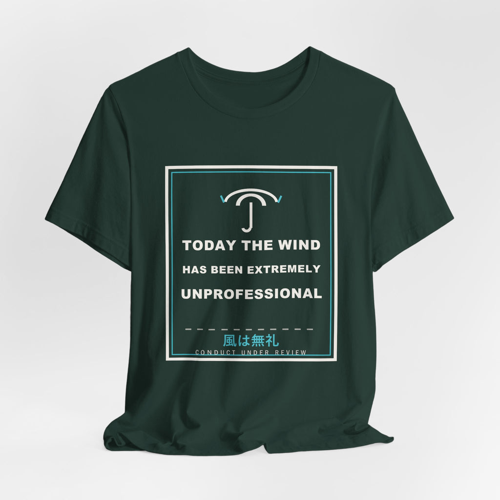 Today The Wind Has Been Extremely Unprofessional Funny Anime T-Shirt - original anime design, view 12