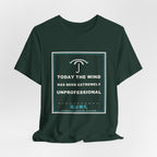 Today The Wind Has Been Extremely Unprofessional Funny Anime T-Shirt - original anime design, view 12