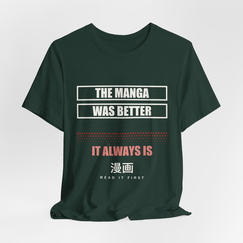 The Manga Was Better Anime T-Shirt - original anime design, view 13