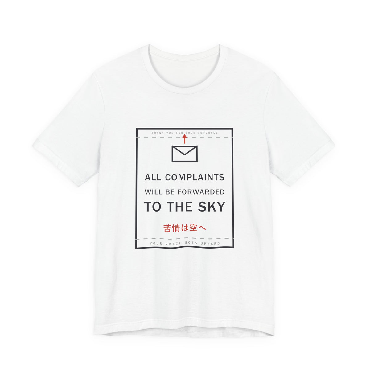 All Complaints Will Be Forwarded To The Sky Funny Anime T-Shirt in White