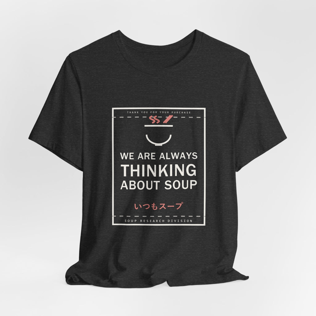 We Are Always Thinking About Soup Funny Anime T-Shirt - original anime design, view 18