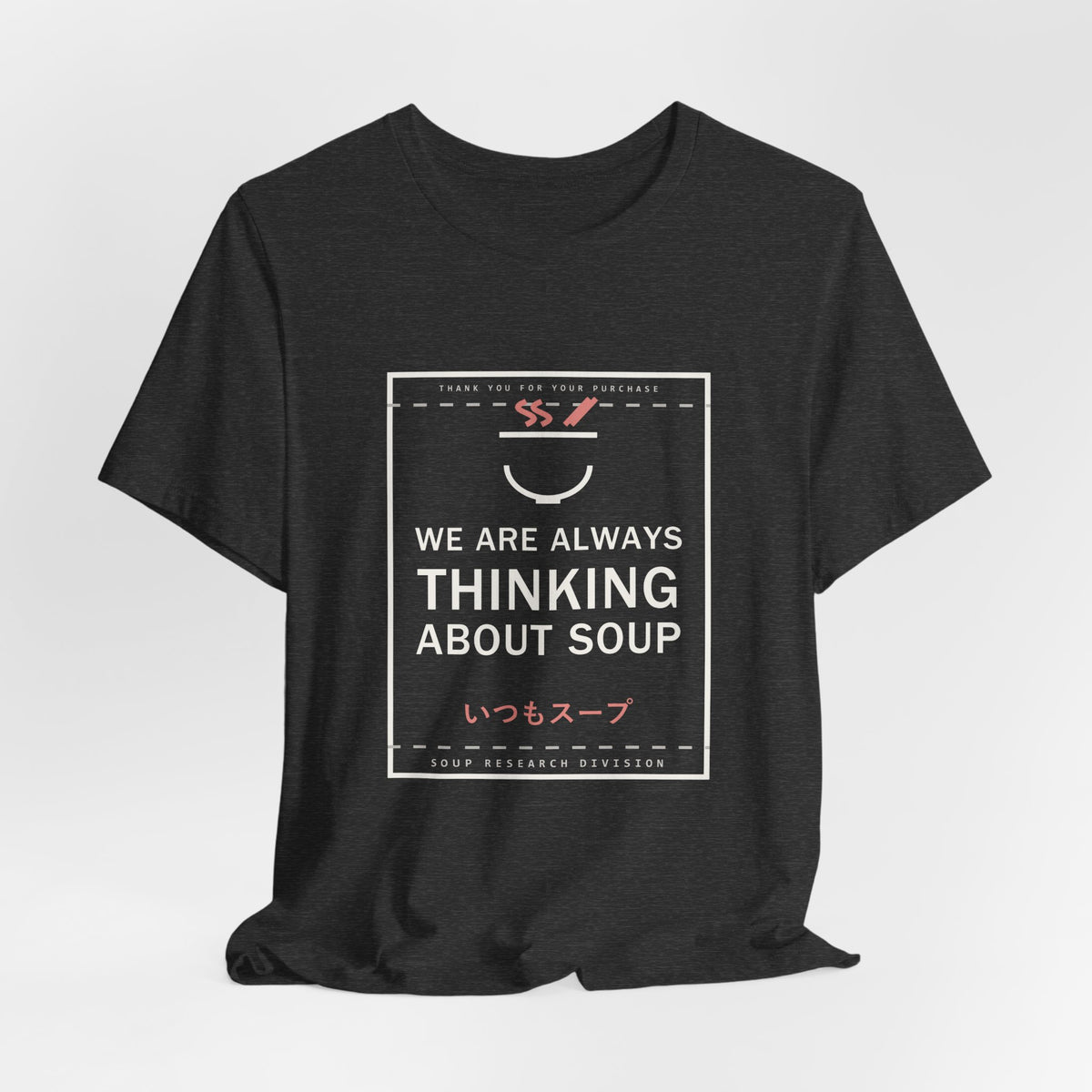 We Are Always Thinking About Soup Funny Anime T-Shirt - original anime design, view 18