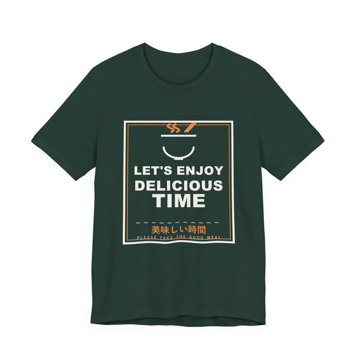 Let's Enjoy Delicious Time Funny Anime T-Shirt in Forest
