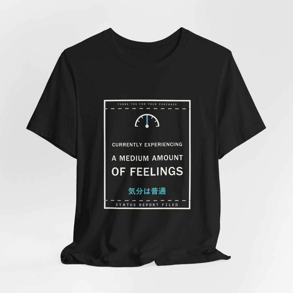 Currently Experiencing A Medium Amount Of Feelings Funny Anime T-Shirt - original anime design, view 6