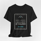 Currently Experiencing A Medium Amount Of Feelings Funny Anime T-Shirt - original anime design, view 6