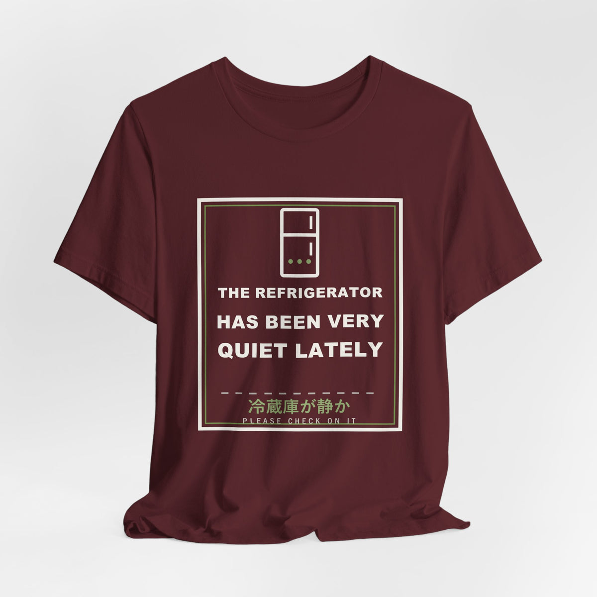 The Refrigerator Has Been Very Quiet Lately Funny Anime T-Shirt - original anime design, view 24