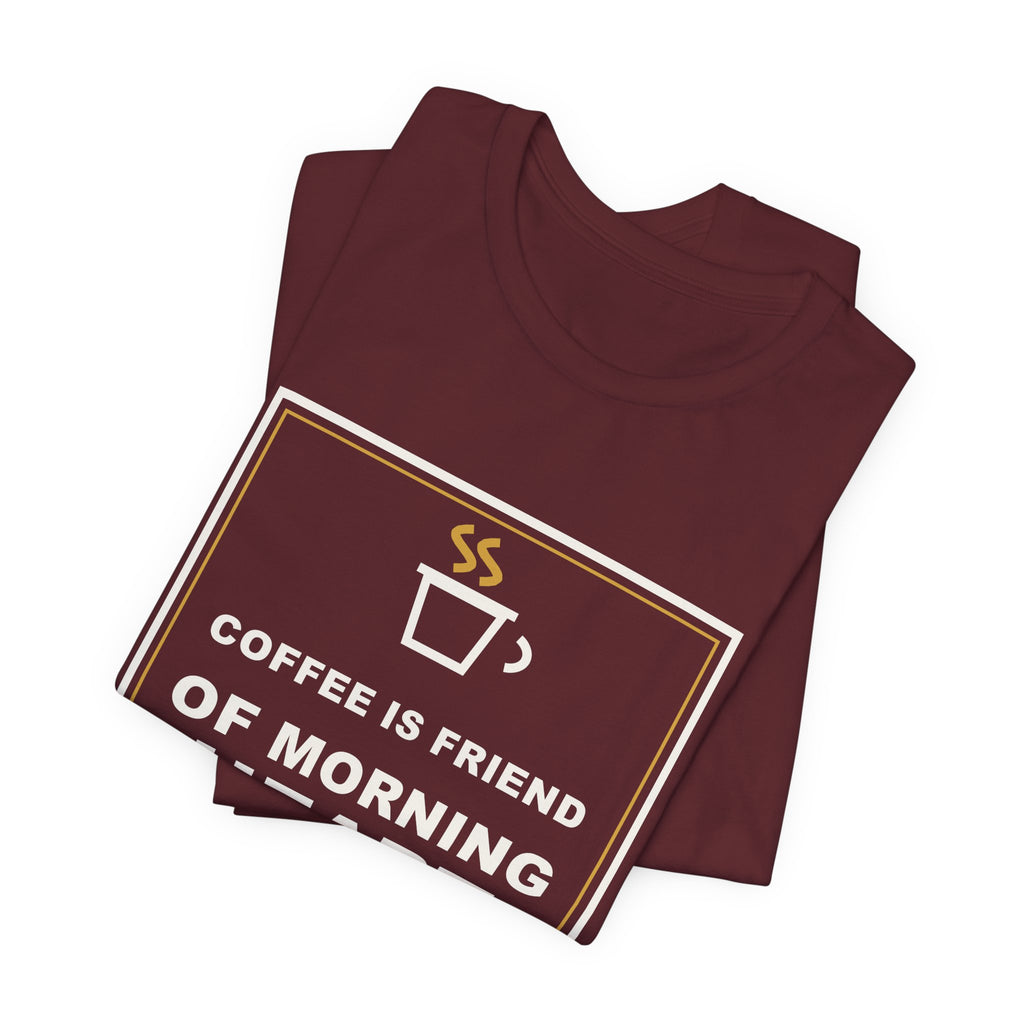 Coffee Is Friend Of Morning Heart Funny Anime T-Shirt - original anime design, view 23