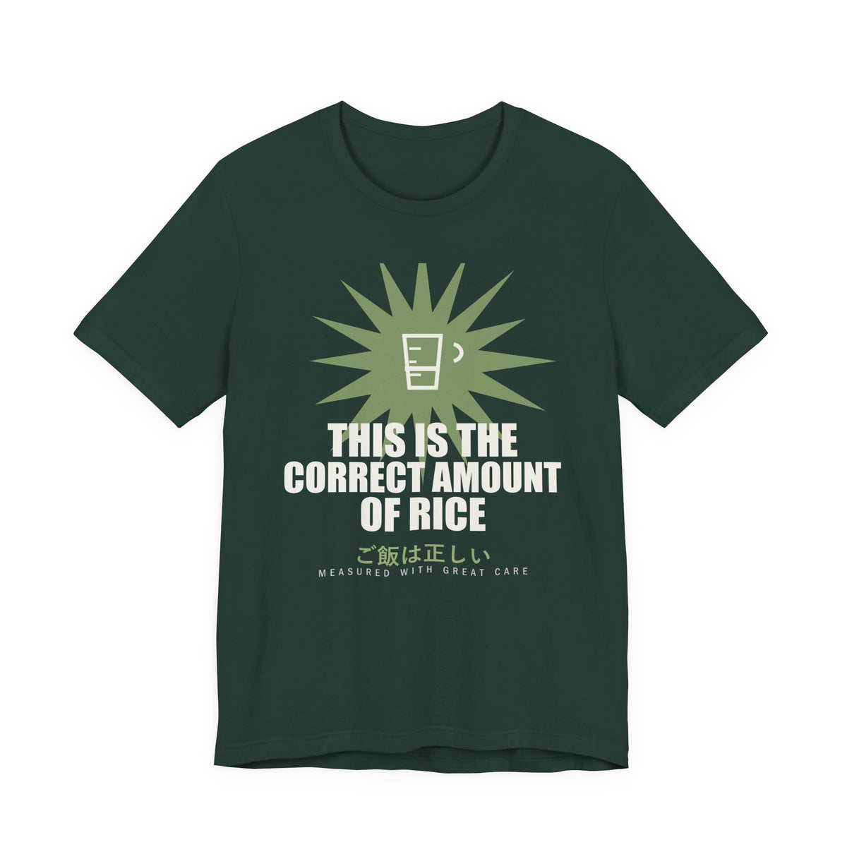This Is The Correct Amount Of Rice Funny Anime T-Shirt in Forest