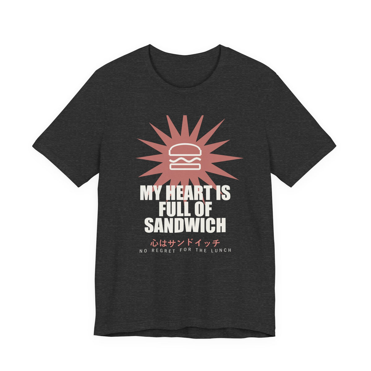 My Heart Is Full Of Sandwich Funny Anime T-Shirt in Dark Grey Heather