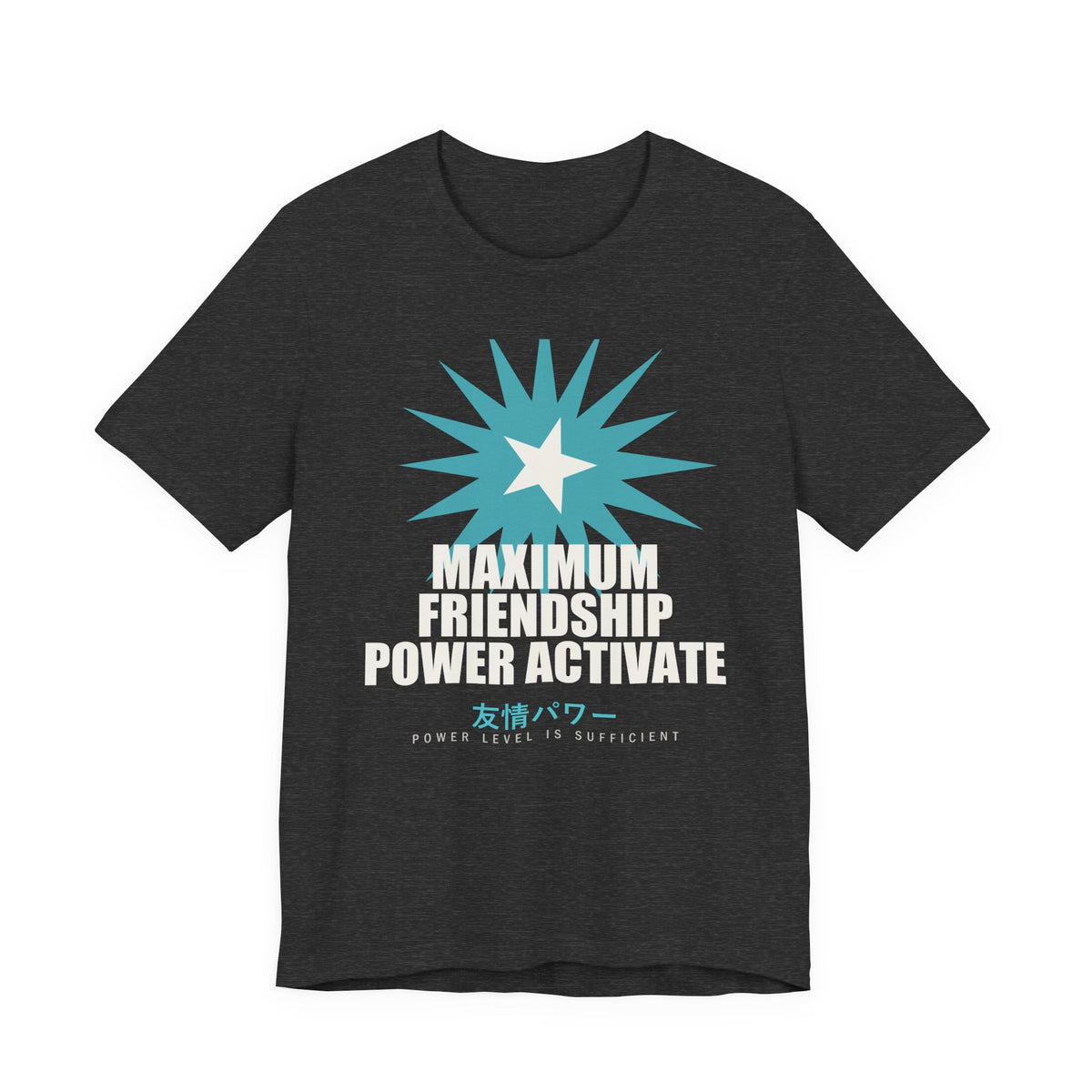 Maximum Friendship Power Activate Funny Anime T-Shirt in Dark Grey Heather