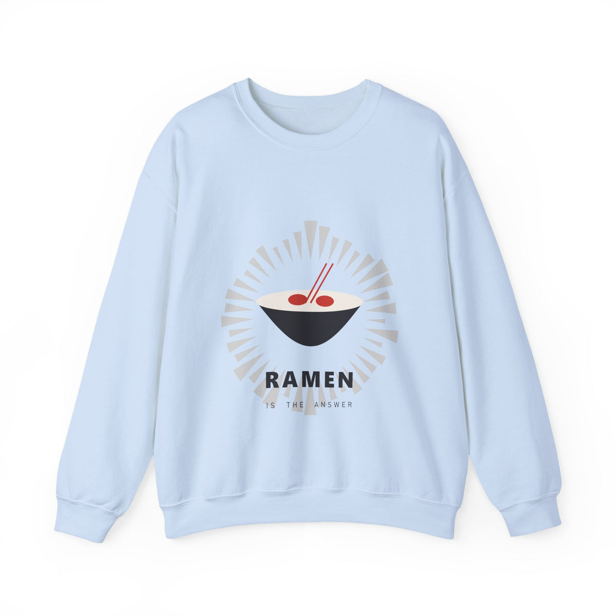 Ramen Is The Answer Sweatshirt in Light Blue