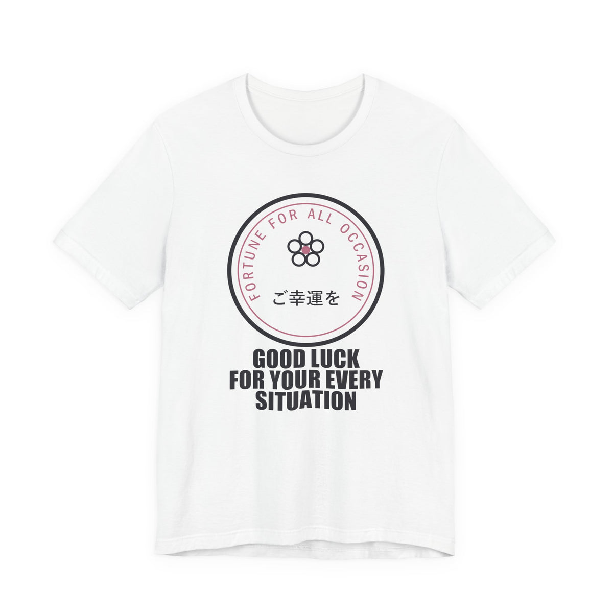 Good Luck For Your Every Situation Funny Anime T-Shirt in White