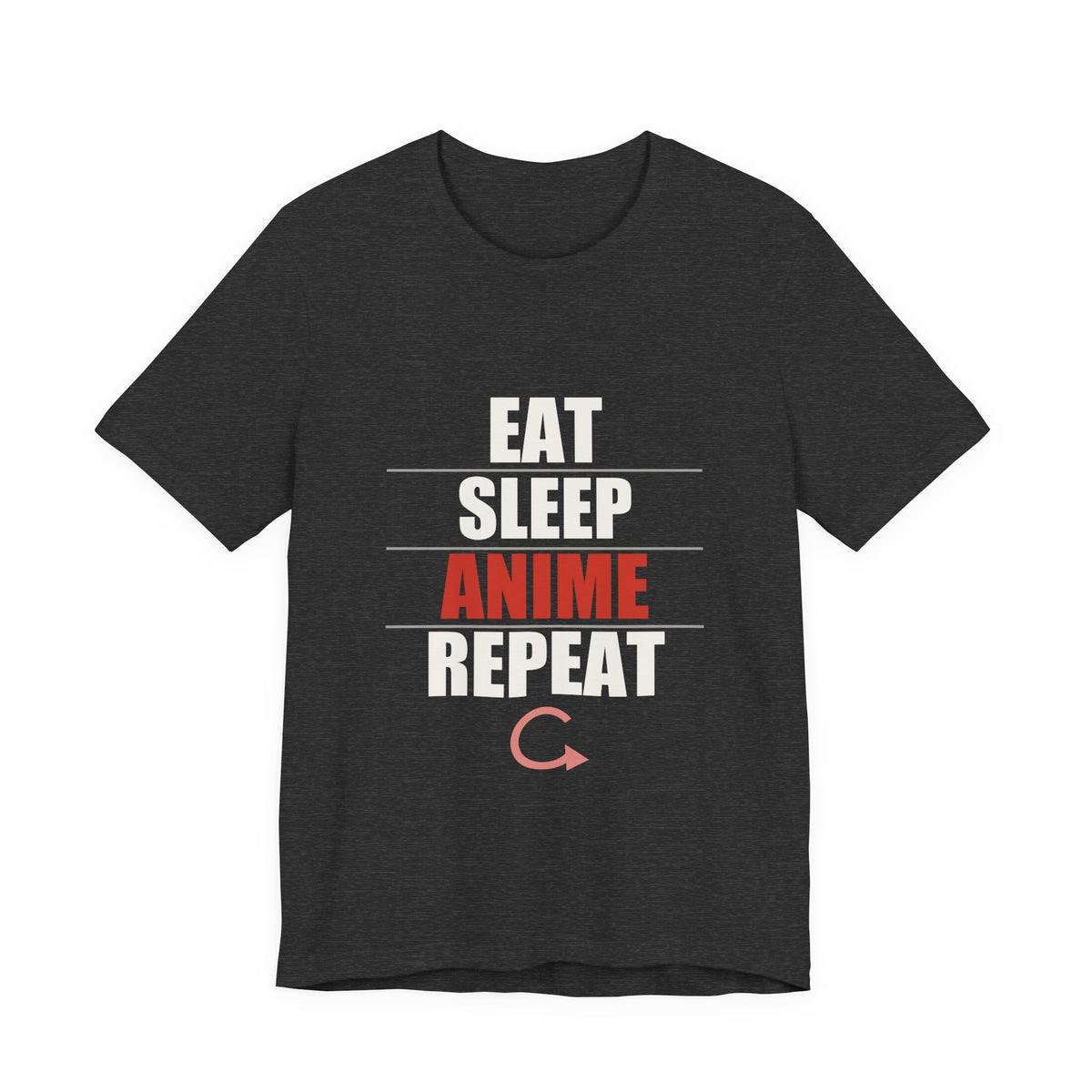 Eat Sleep Anime Repeat T-Shirt in Dark Grey Heather