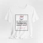 We Are Always Thinking About Soup Funny Anime T-Shirt - original anime design, view 3