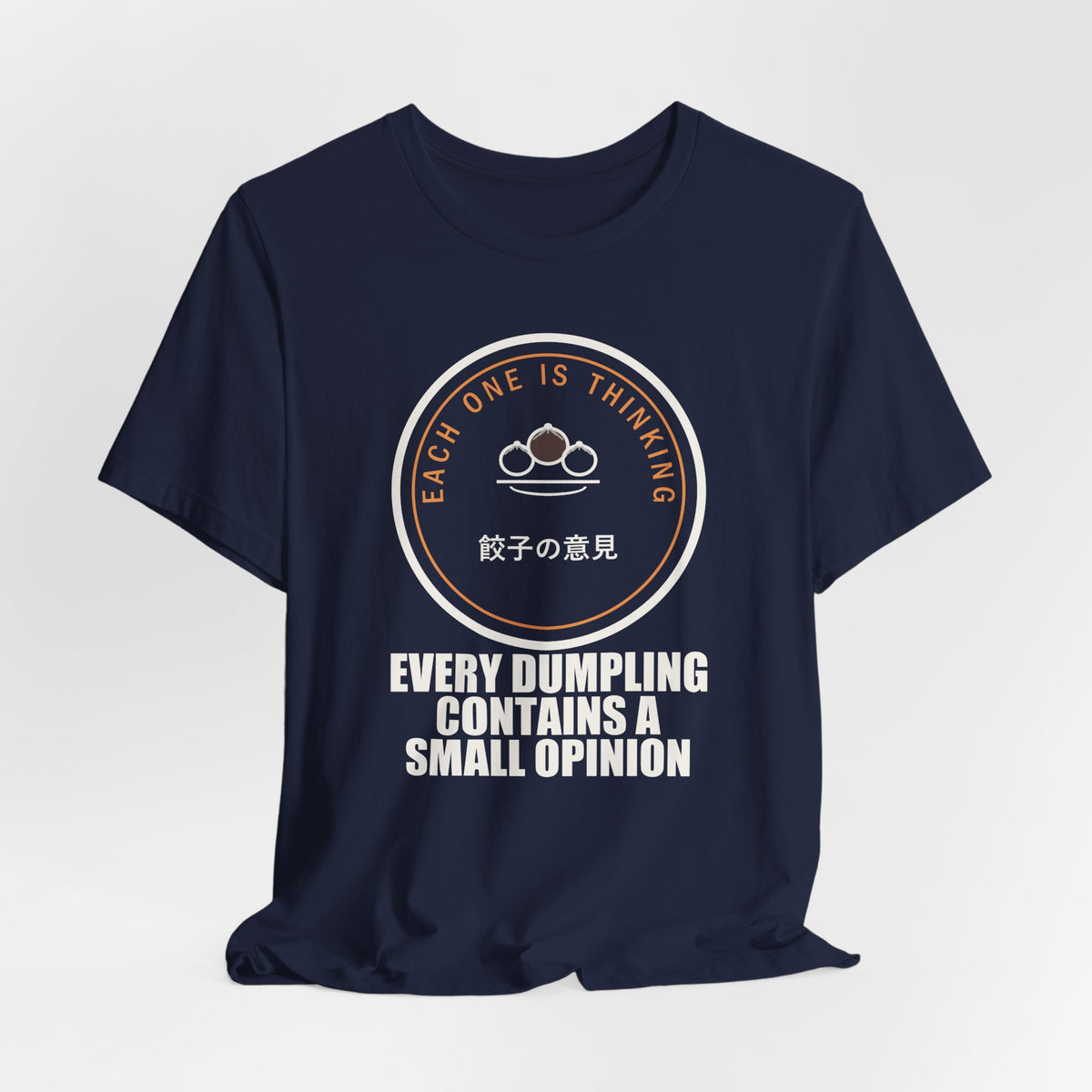 Every Dumpling Contains A Small Opinion Funny Anime T-Shirt - original anime design, view 21