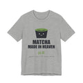 Matcha Made In Heaven Anime T-Shirt in Athletic Heather