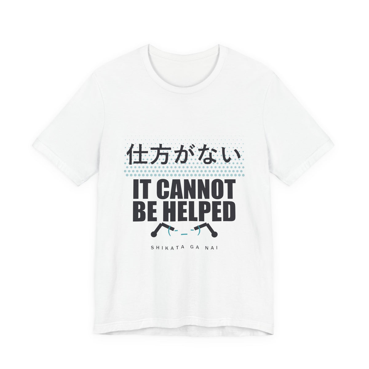 It Cannot Be Helped Anime T-Shirt in White