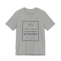 Currently Experiencing A Medium Amount Of Feelings Funny Anime T-Shirt in Athletic Heather