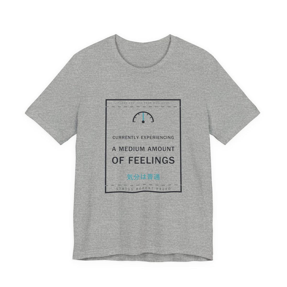 Currently Experiencing A Medium Amount Of Feelings Funny Anime T-Shirt in Athletic Heather