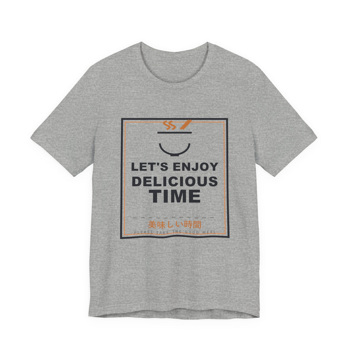Let's Enjoy Delicious Time Funny Anime T-Shirt in Athletic Heather