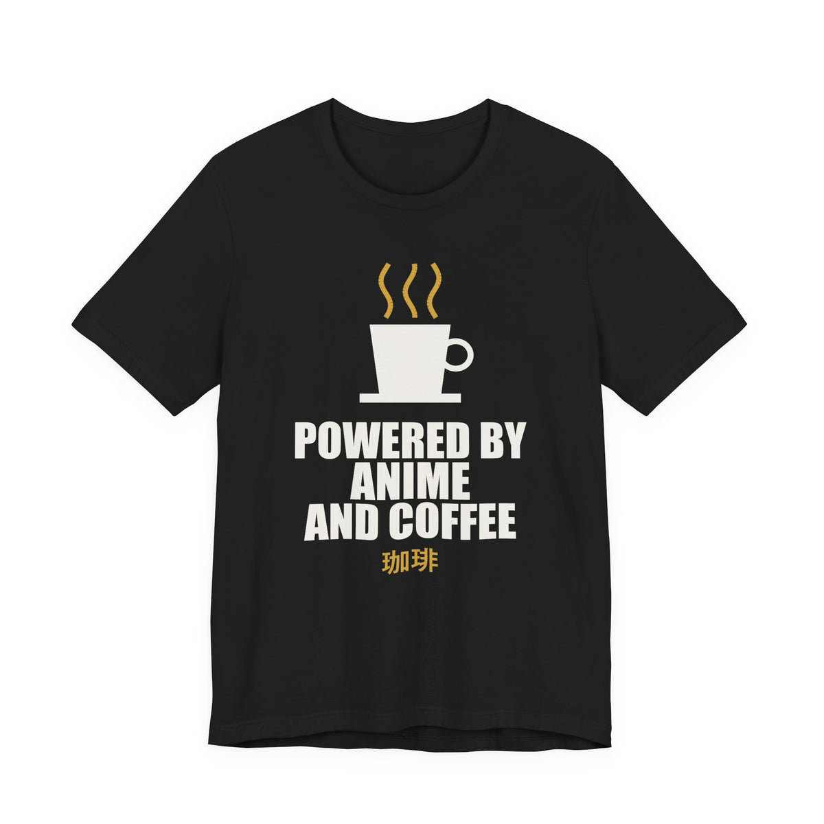 Powered By Anime And Coffee T-Shirt in Black