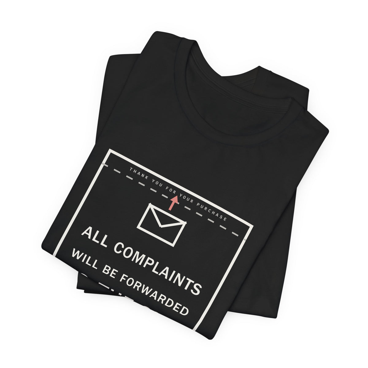 All Complaints Will Be Forwarded To The Sky Funny Anime T-Shirt - original anime design, view 5