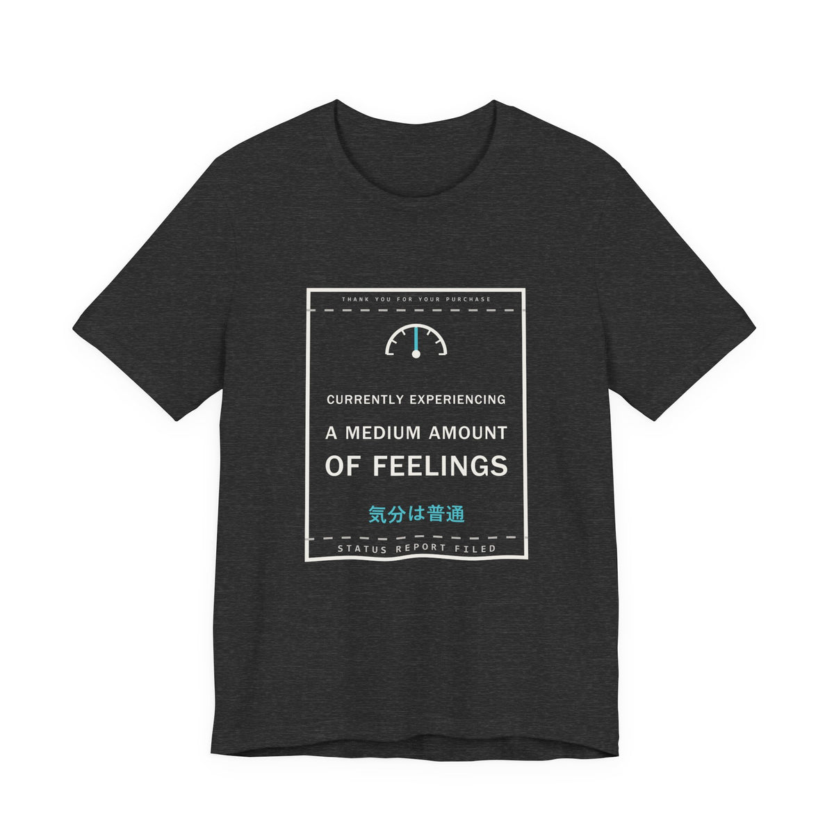 Currently Experiencing A Medium Amount Of Feelings Funny Anime T-Shirt in Dark Grey Heather