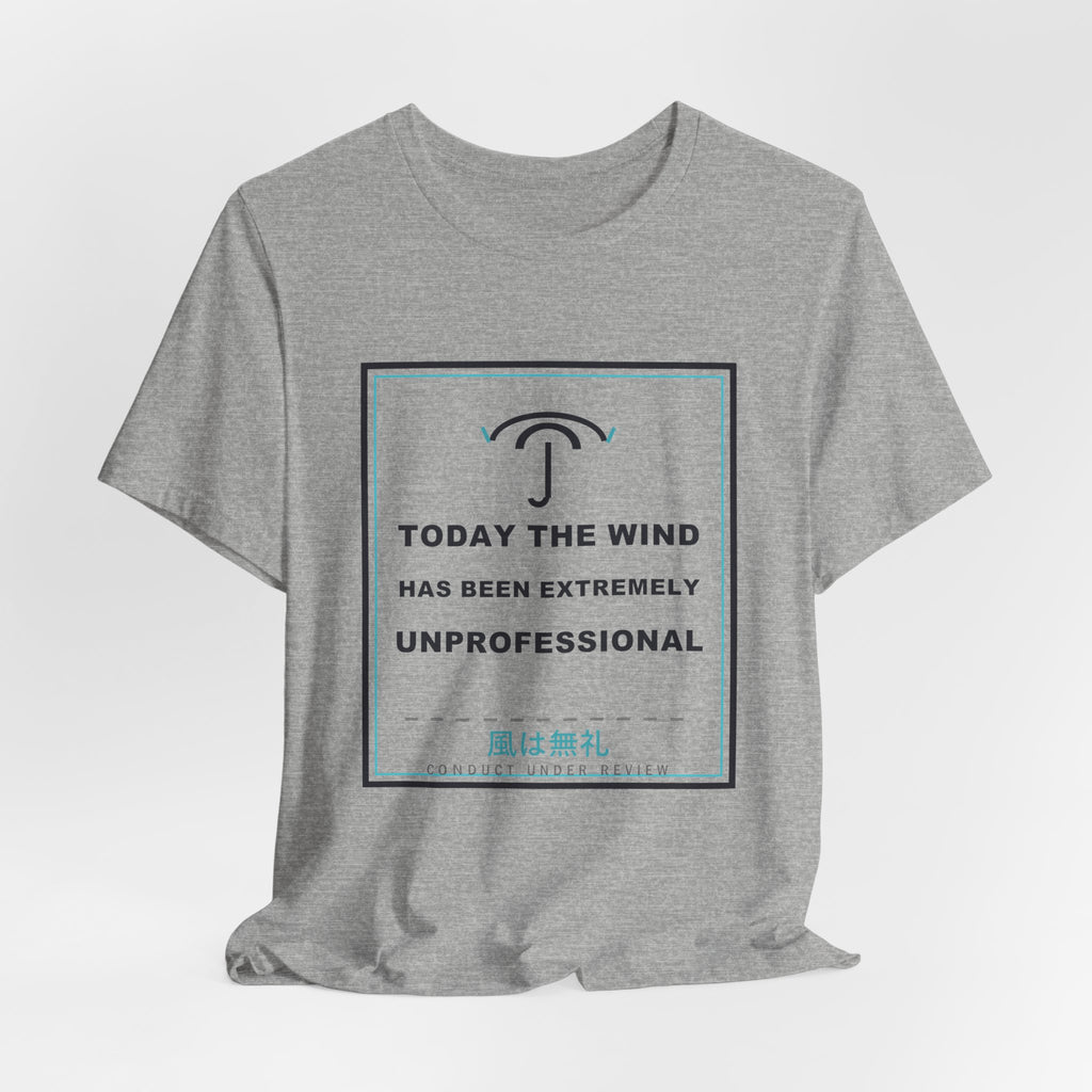 Today The Wind Has Been Extremely Unprofessional Funny Anime T-Shirt - original anime design, view 15