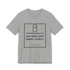 The Refrigerator Has Been Very Quiet Lately Funny Anime T-Shirt in Athletic Heather