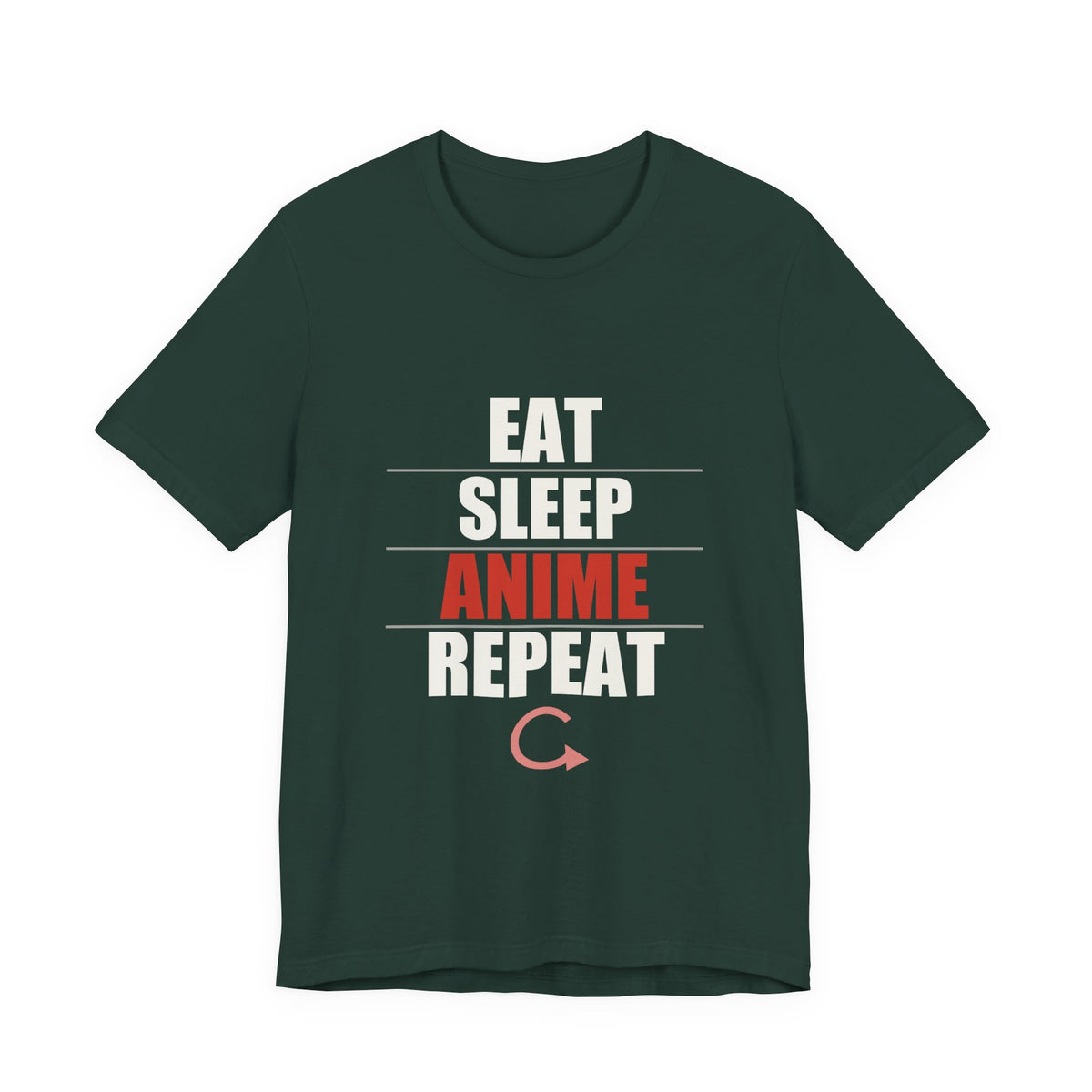 Eat Sleep Anime Repeat T-Shirt in Forest