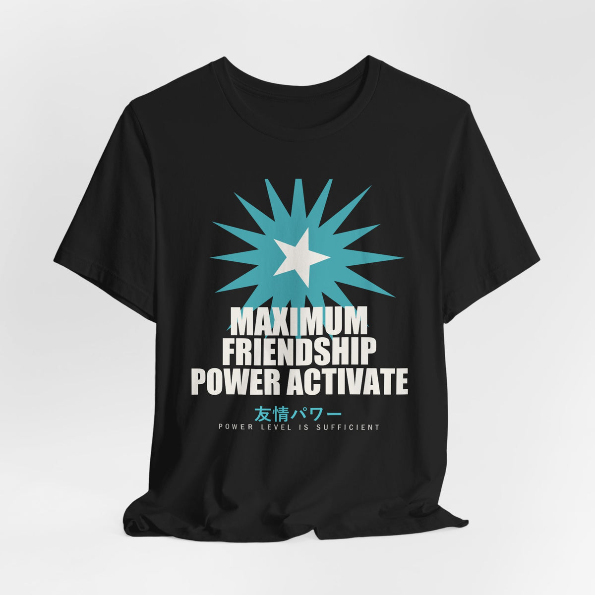 Maximum Friendship Power Activate Funny Anime T-Shirt - original anime design, view 6