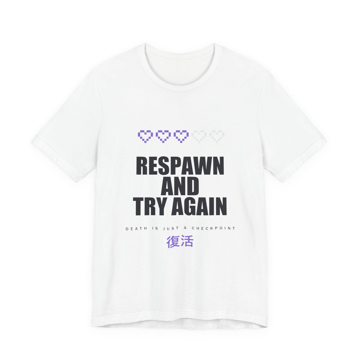 Respawn And Try Again Anime T-Shirt in White