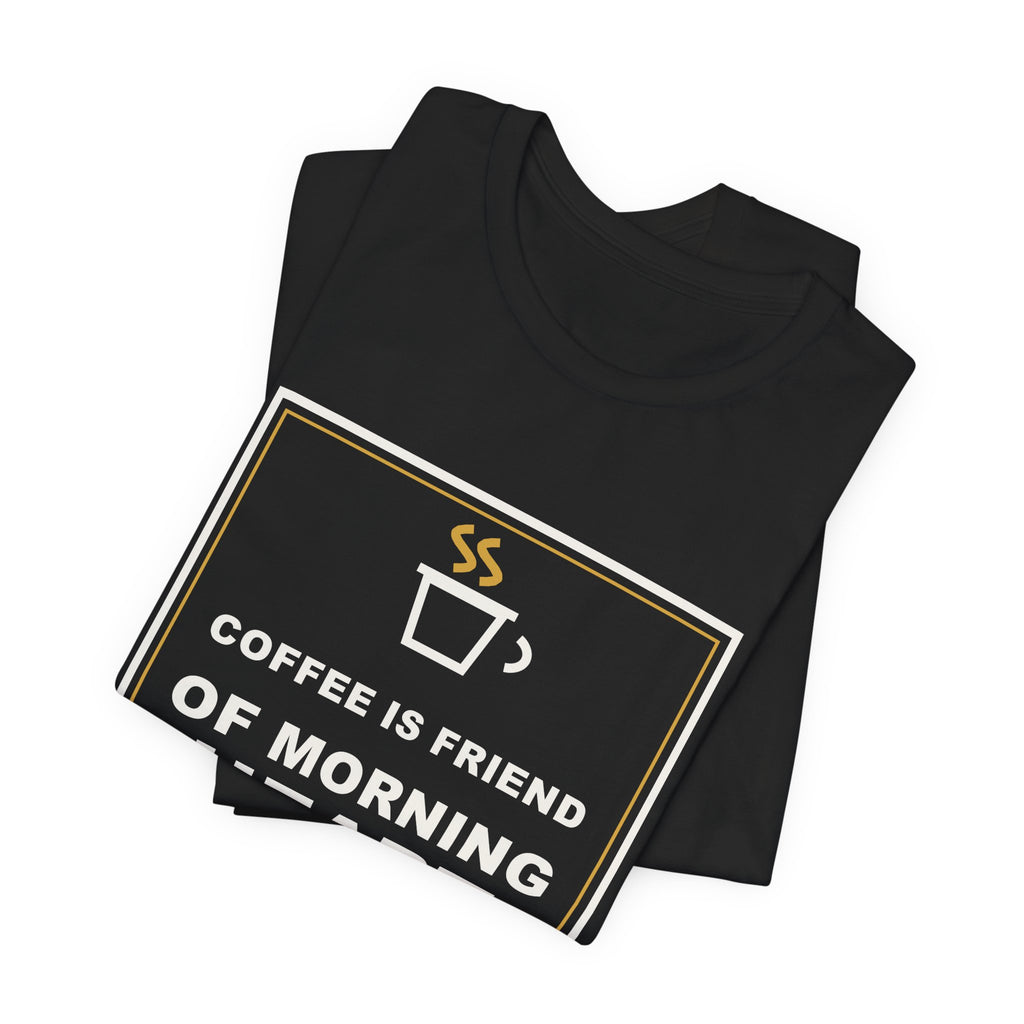 Coffee Is Friend Of Morning Heart Funny Anime T-Shirt - original anime design, view 5