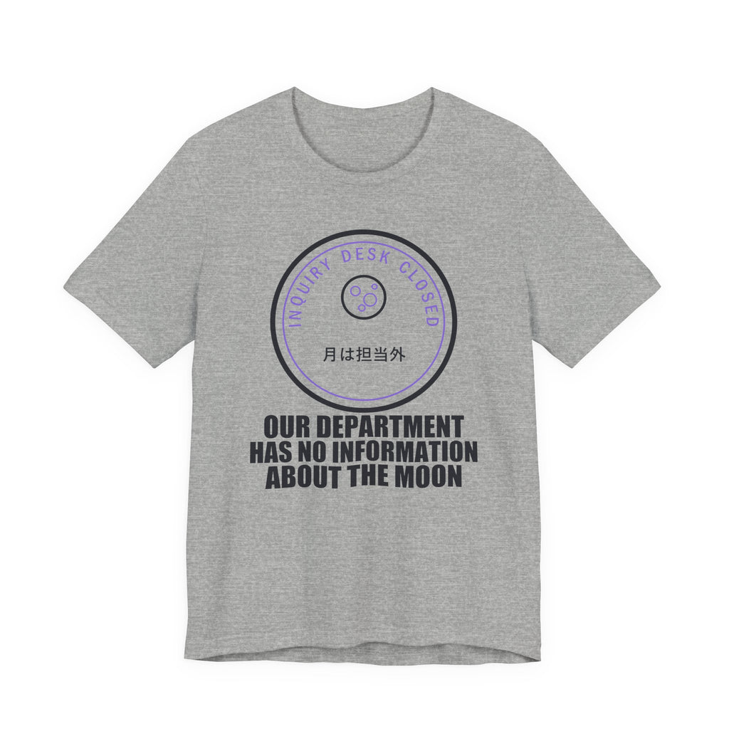 Our Department Has No Information About The Moon Funny Anime T-Shirt in Athletic Heather