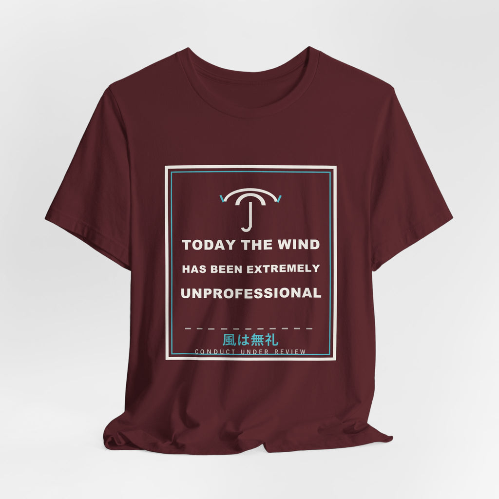Today The Wind Has Been Extremely Unprofessional Funny Anime T-Shirt - original anime design, view 24
