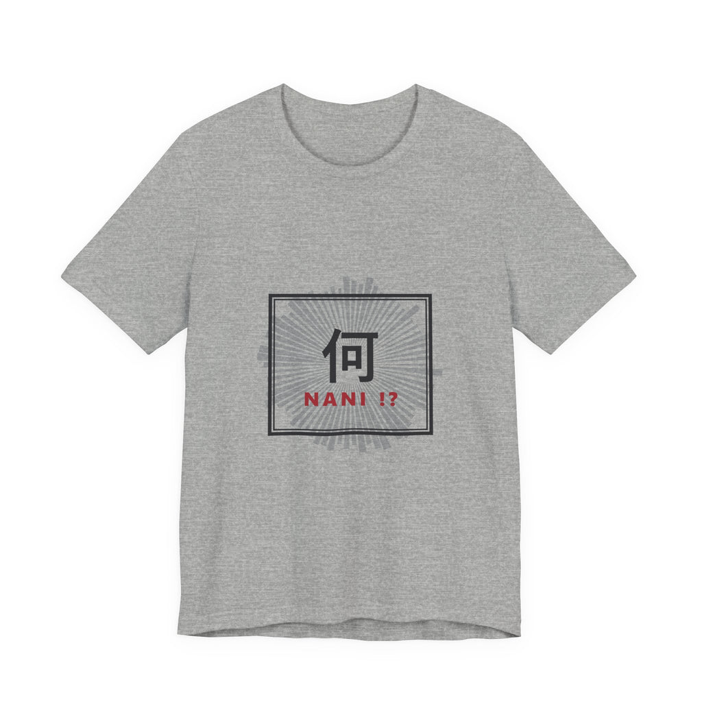 Nani!? T-Shirt in Athletic Heather