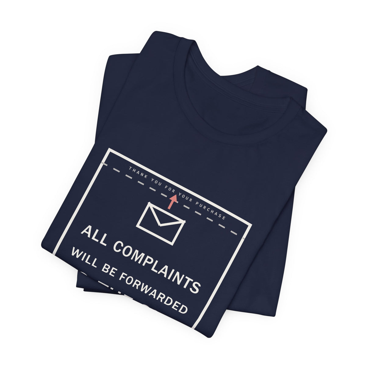 All Complaints Will Be Forwarded To The Sky Funny Anime T-Shirt - original anime design, view 20