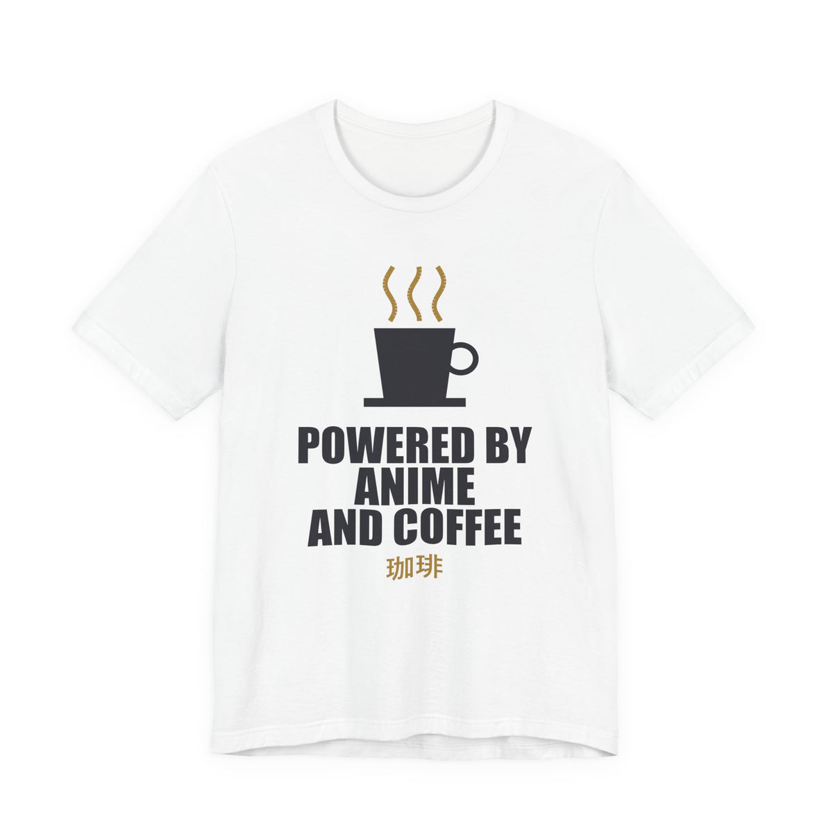 Powered By Anime And Coffee T-Shirt in White