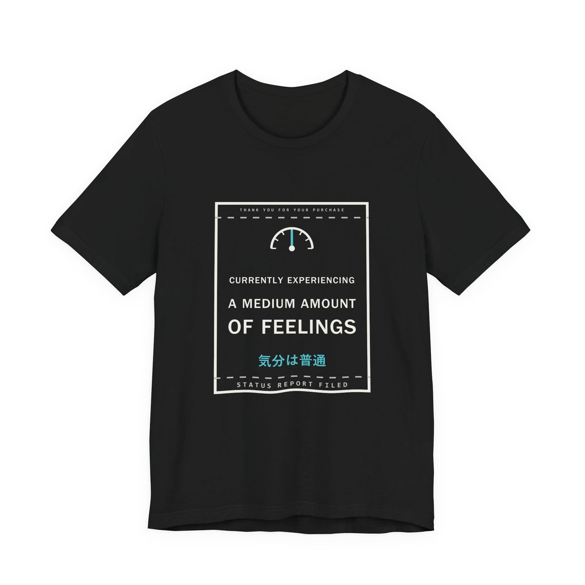 Currently Experiencing A Medium Amount Of Feelings Funny Anime T-Shirt in Black