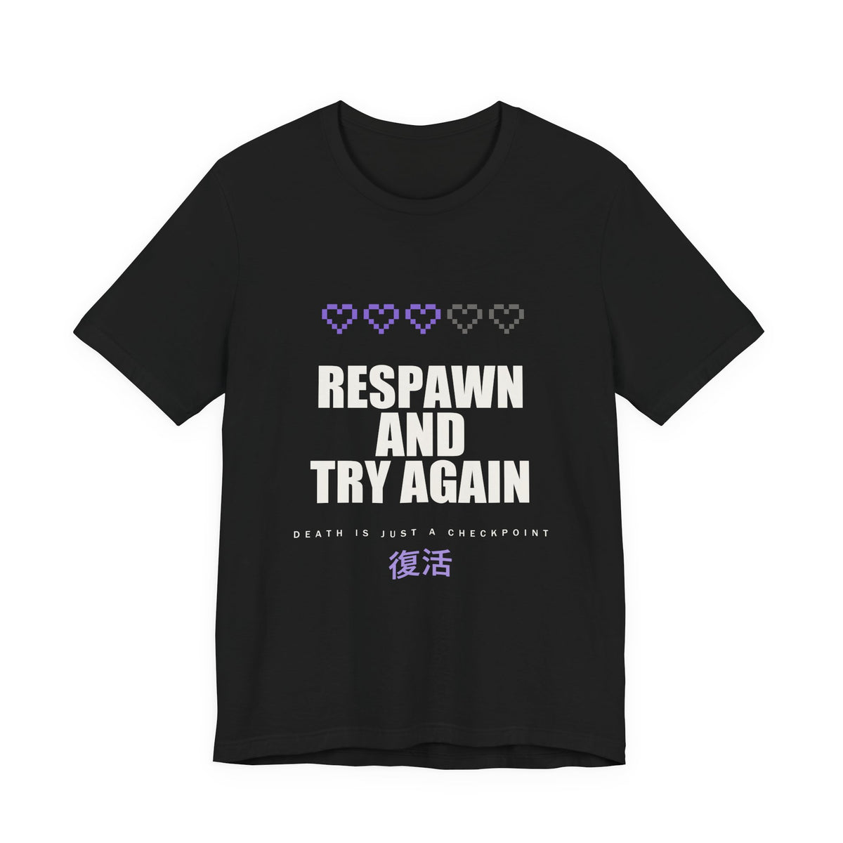 Respawn And Try Again Anime T-Shirt in Black