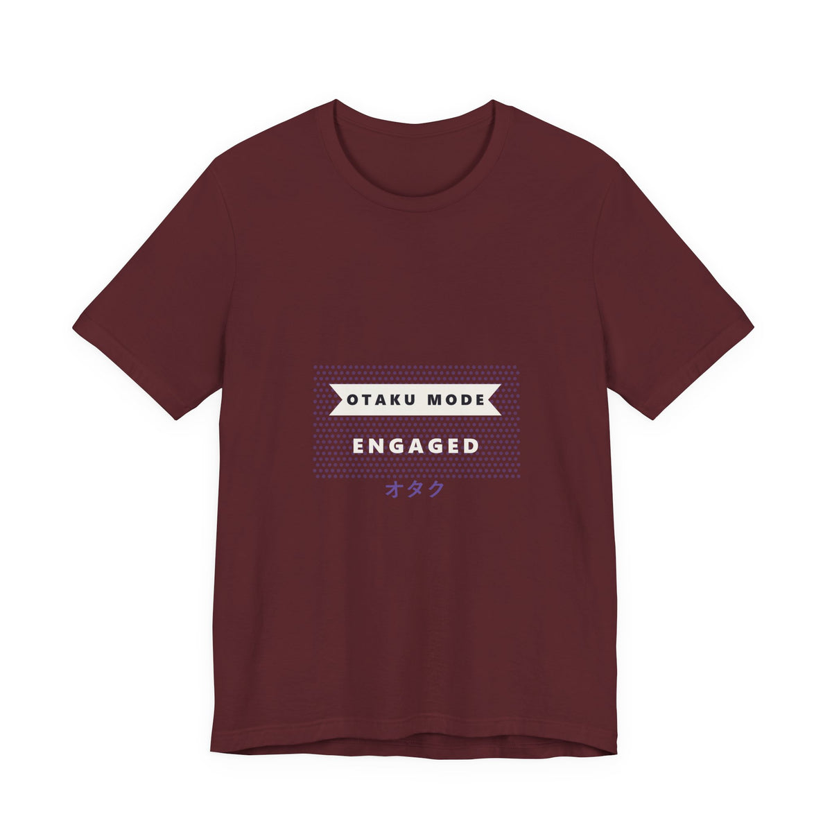 Otaku Mode T-Shirt in Maroon